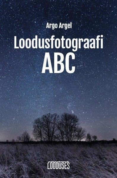 Loodusfotograafi ABC