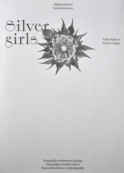 Hõbetüdrukud / Silver Girls