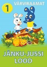 Jänku-Jussi lood 1 värviraamat