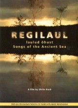 Regilaul - Laulud Õhtust / Songs Of The Ancient Sea CD+DVD