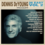 CD Dennis DeYoung - 26 East: Volume 2