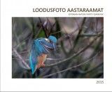 Loodusfoto aastaraamat 2015