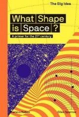 The Big Idea: What shape is Space?