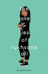 The Love and Lies of Rukhsana Ali (S.Khan) PB