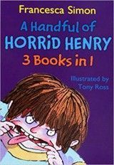 Horrid Henry 3 Books in 1: A Handful of Horrid Henry