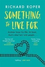 Something to Live For: the most uplifting and life-affirming debut of the year
