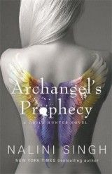 Archangel's Prophecy: Guild Hunter Book 11