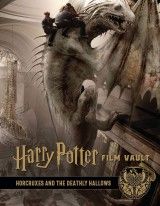 Harry Potter: Film Vault: Volume 3 : Horcruxes and the Deathly Hallows