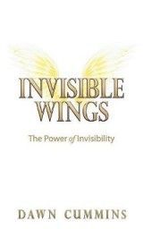 Invisible Wings: The Power of Invisibility