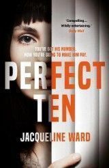 Perfect Ten: A powerful novel about one woman's search for revenge