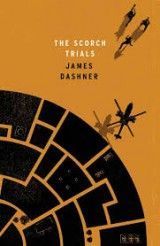 The Maze Runner 2- The Scorch Trials (J.Dashner)