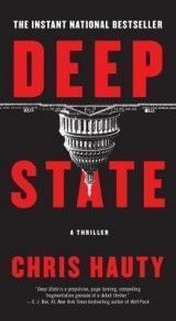 Deep State, 1: A Thriller