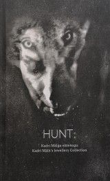 Hunt: Kadri Mälgu ehtekogu
