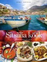 Sitsiilia köök. Päikseline Itaalia.