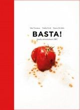 Basta! Itaalia toidukultuur abc