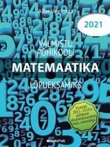 Valmistu põhikooli lõpueksamiks Matemaatika 2021
