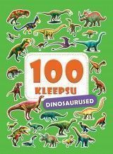 Dinosaurused. 100 kleepsu
