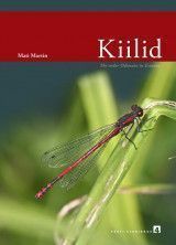 Kiilid. The order Odonata in Estonia