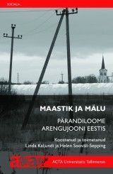 Maastik ja mälu. Pärandiloome arengujooni Eestis