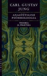 Analüütiline psühholoogia. Teooria ja praktika. Tavistocki loengud