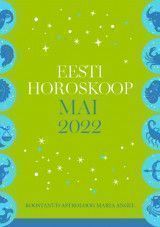 E-raamat: Eesti horoskoop. Mai 2022