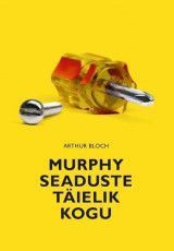 E-raamat: Murphy seaduste täielik kogu