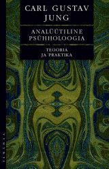 E-raamat: Analüütiline psühholoogia : Teooria ja praktika : Tavistocki loengud