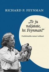 E-raamat: Te ju naljatate, hr. Feynman!
