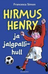 E-raamat: Hirmus Henry ja jalgpallihull