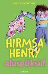 E-raamat: Hirmsa Henry aluspüksid