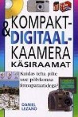 Kompakt- & digitaalkaamera käsiraamat