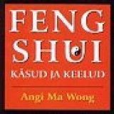 Feng shui käsud ja keelud