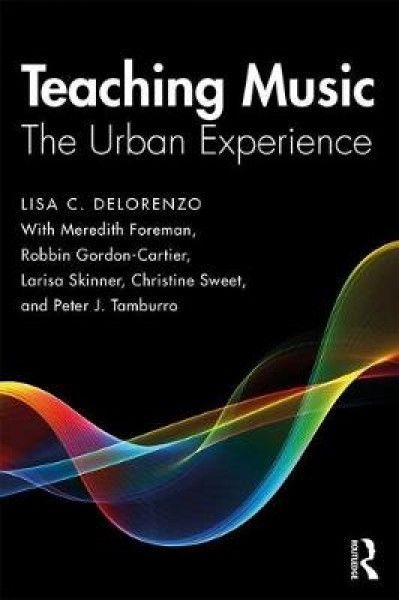 Teaching Music: The Urban Experience