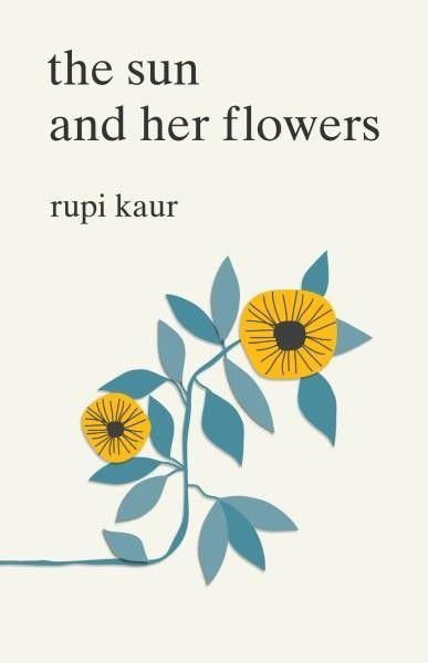 The Sun and Her Flowers (R.kaur) PB