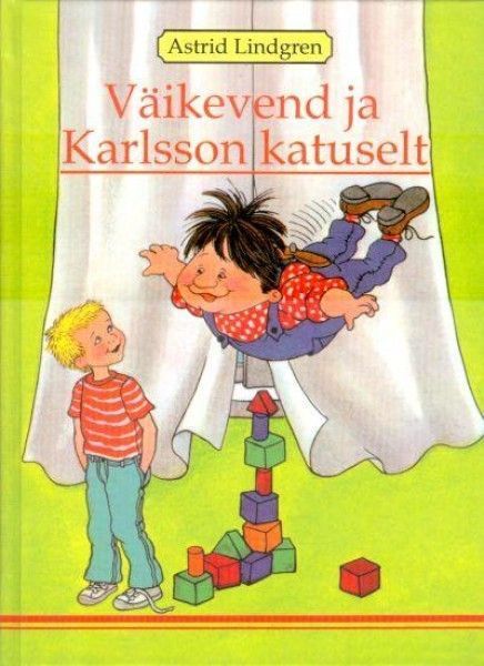 Väikevend ja Karlsson katuselt