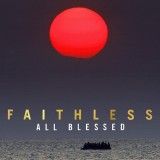 CD Faithless - All Blessed
