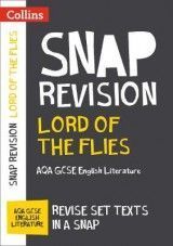 Lord of the Flies: AQA GCSE 9-1 English Literature Text Guide (Collins GCSE 9-1 Snap Revision)