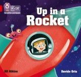 Collins Big Cat Phonics for Letters and Sounds - Up in a Rocket: Band 2A/Red A