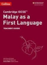 Cambridge IGCSE (TM) Malay as a First Language Teacher's Guide (Collins Cambridge IGCSE (TM))
