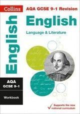 AQA GCSE 9-1 English Language and English Literature Workbook (Collins GCSE 9-1 Revision)