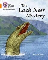 Collins Big Cat Phonics for Letters and Sounds - The Loch Ness Mystery: Band 6/Orange