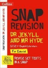 Dr Jekyll and Mr Hyde: GCSE 9-1 English Literature AQA Text Guide: GCSE Grade 9-1 (Collins GCSE 9-1 Snap Revision)