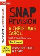 A Christmas Carol: Edexcel GCSE 9-1 English Literature Text Guide (Collins GCSE 9-1 Snap Revision)