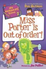 My Weirder-est School #2: Miss Porter Is Out of Order!