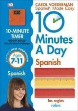 10 Minutes a Day Spanish (C.Vorderman) Ages 7-11 PB