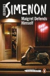 Maigret Defends Himself: Inspector Maigret #63