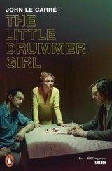 The Little Drummer Girl Film Tie-In