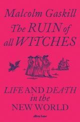 The Ruin of All Witches