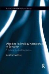 Decoding Technology Acceptance in Education: A Cultural Studies Contribution