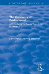 The Geometry of Environment: An Introduction to Spatial Organization in Design